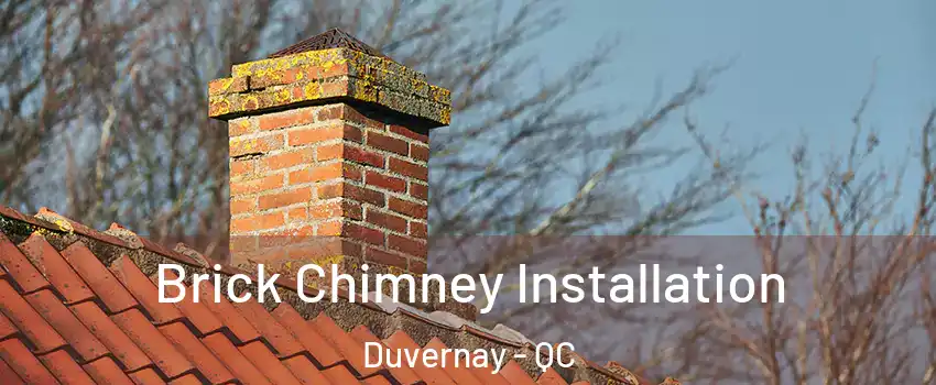  Brick Chimney Installation Duvernay - QC