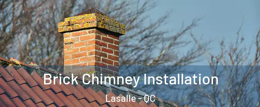  Brick Chimney Installation Lasalle - QC