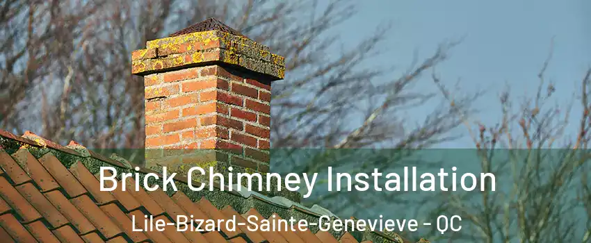  Brick Chimney Installation Lile-Bizard-Sainte-Genevieve - QC