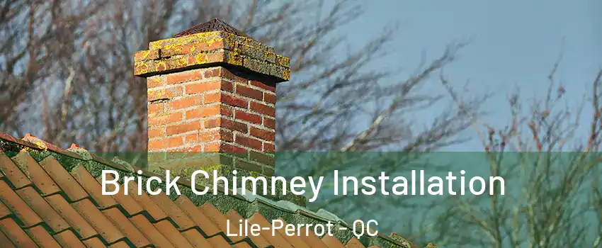  Brick Chimney Installation Lile-Perrot - QC