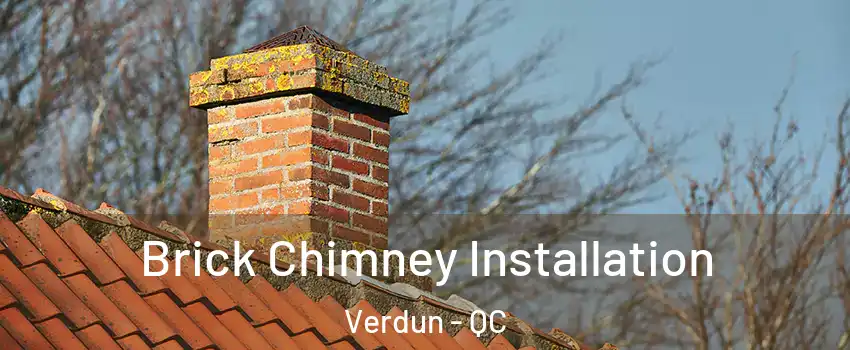  Brick Chimney Installation Verdun - QC