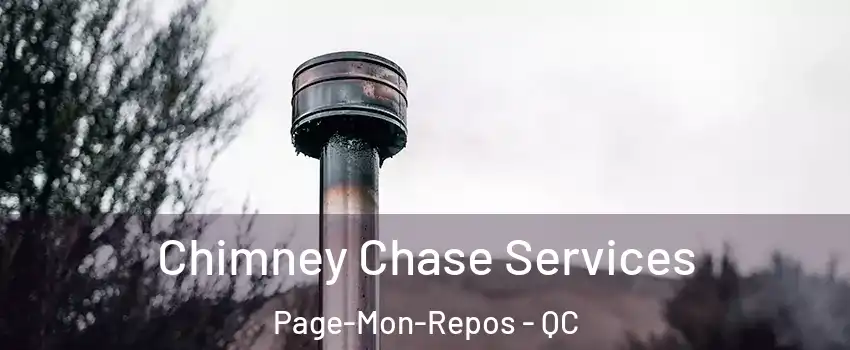  Chimney Chase Services Page-Mon-Repos - QC