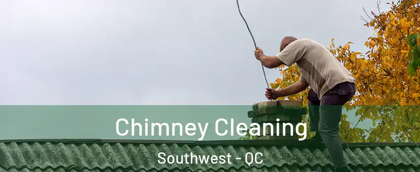  Chimney Cleaning Southwest - QC