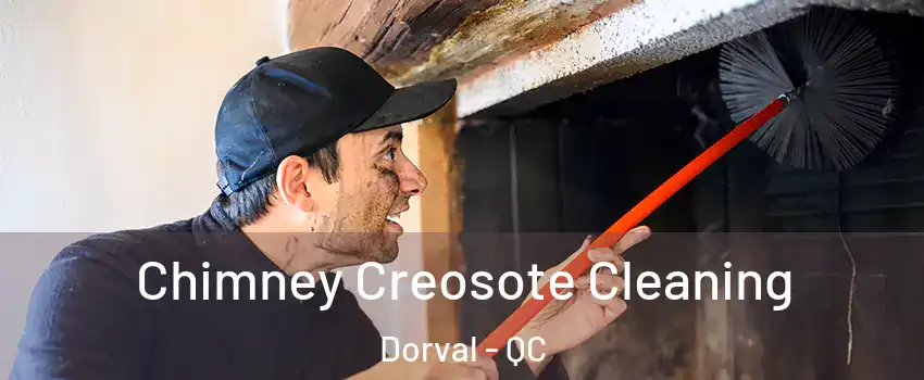  Chimney Creosote Cleaning Dorval - QC