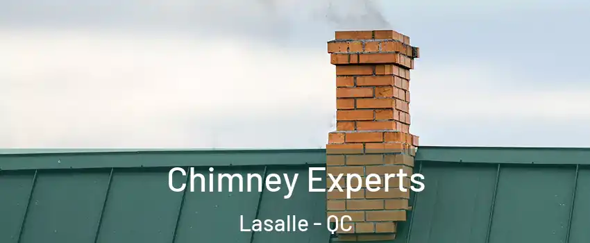 Chimney Experts Lasalle - QC