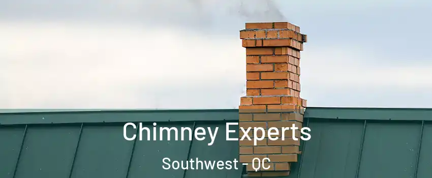 Chimney Experts Southwest - QC