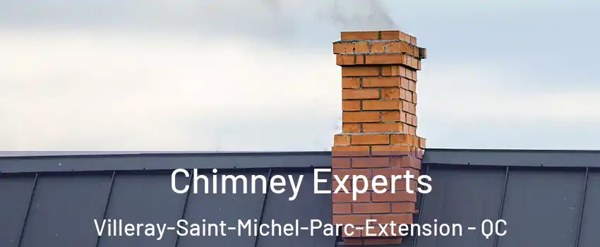 Chimney Experts Villeray-Saint-Michel-Parc-Extension - QC