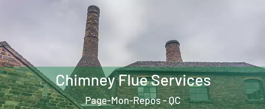  Chimney Flue Services Page-Mon-Repos - QC