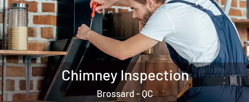  Chimney Inspection Brossard - QC