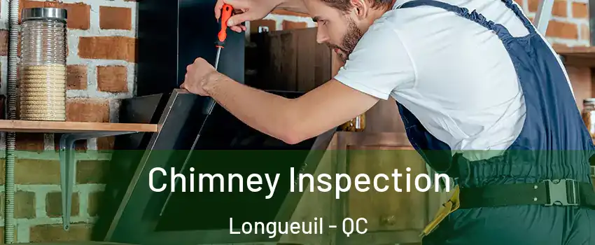  Chimney Inspection Longueuil - QC