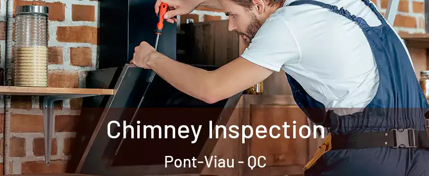  Chimney Inspection Pont-Viau - QC