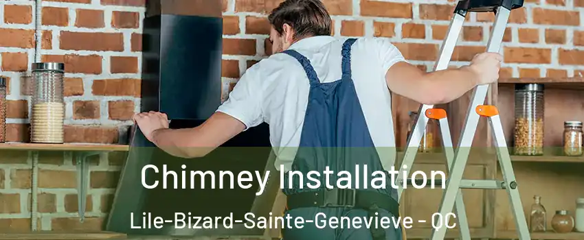  Chimney Installation Lile-Bizard-Sainte-Genevieve - QC