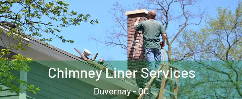  Chimney Liner Services Duvernay - QC