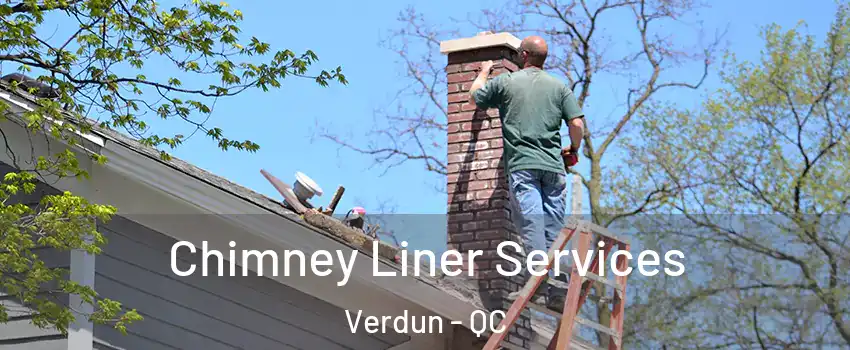  Chimney Liner Services Verdun - QC