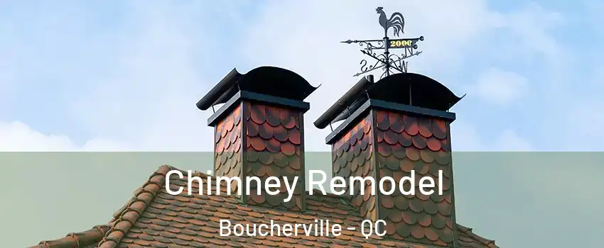  Chimney Remodel Boucherville - QC