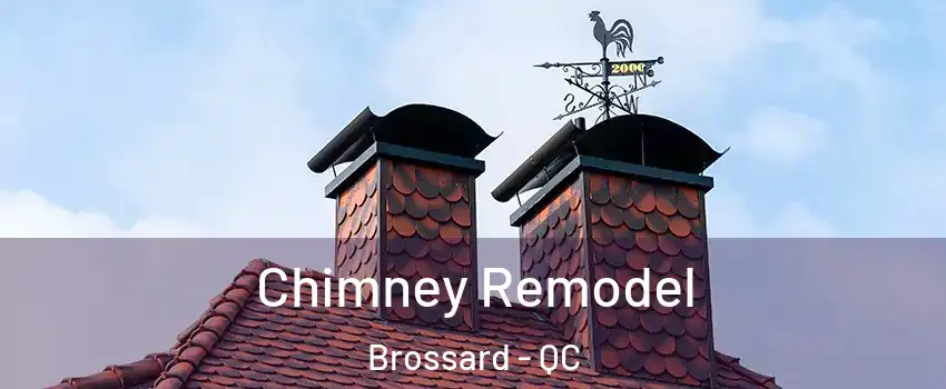  Chimney Remodel Brossard - QC
