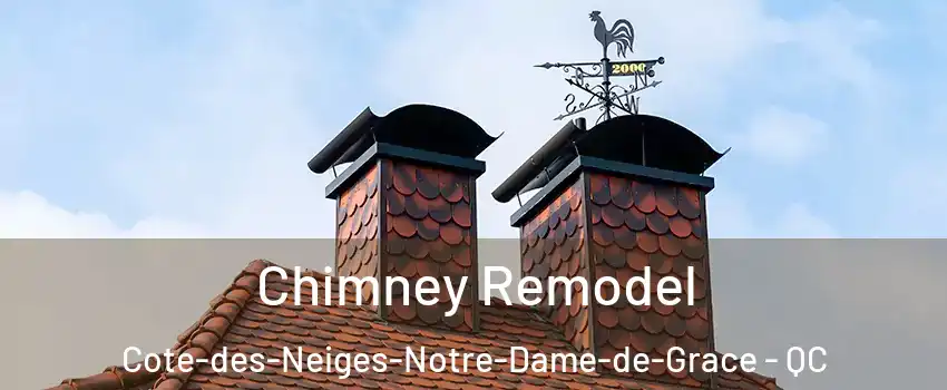  Chimney Remodel Cote-des-Neiges-Notre-Dame-de-Grace - QC