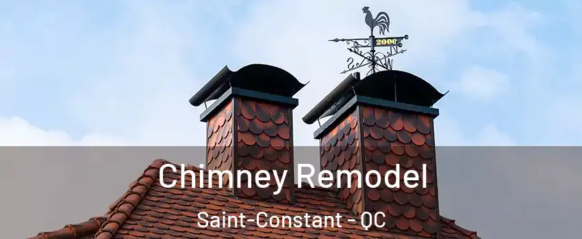  Chimney Remodel Saint-Constant - QC