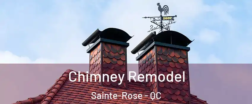  Chimney Remodel Sainte-Rose - QC