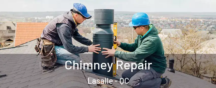  Chimney Repair Lasalle - QC