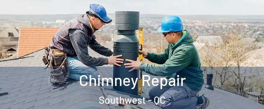  Chimney Repair Southwest - QC