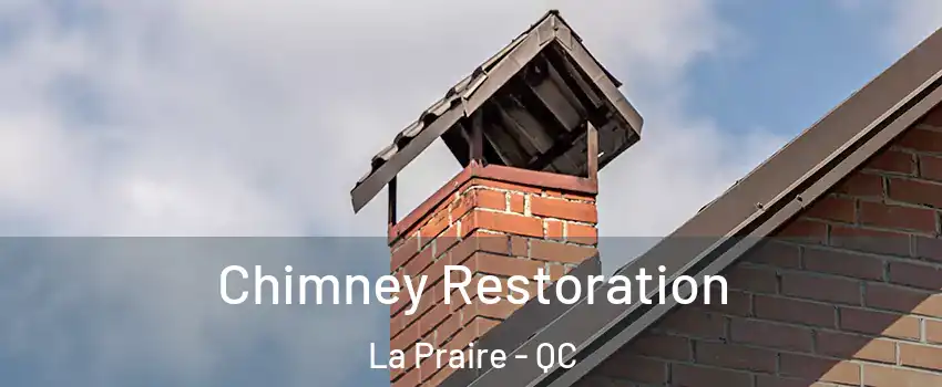  Chimney Restoration La Praire - QC