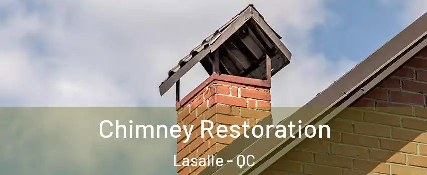  Chimney Restoration Lasalle - QC