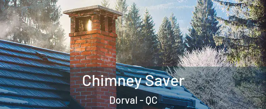  Chimney Saver Dorval - QC