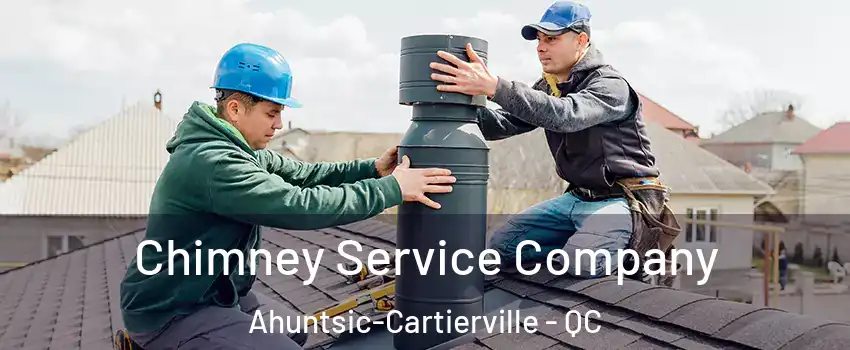  Chimney Service Company Ahuntsic-Cartierville - QC