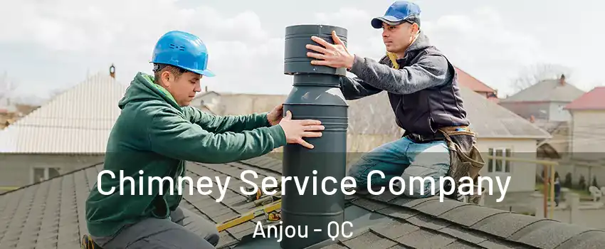  Chimney Service Company Anjou - QC
