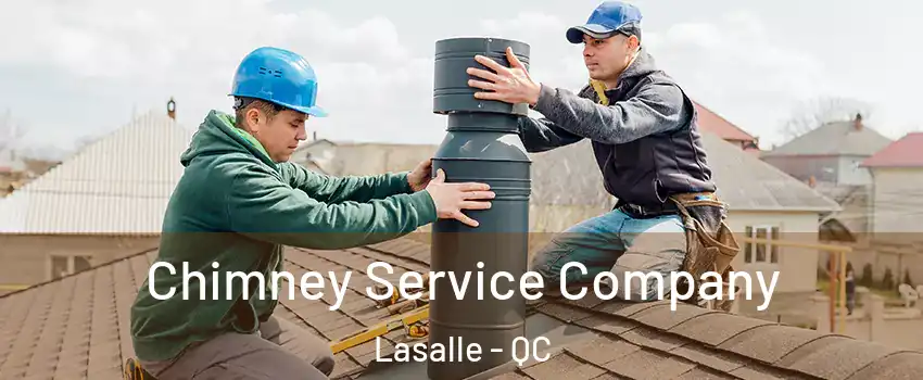  Chimney Service Company Lasalle - QC