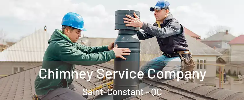  Chimney Service Company Saint-Constant - QC