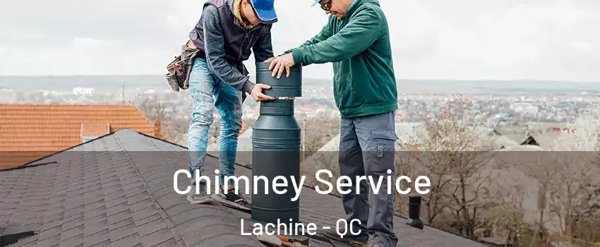  Chimney Service Lachine - QC