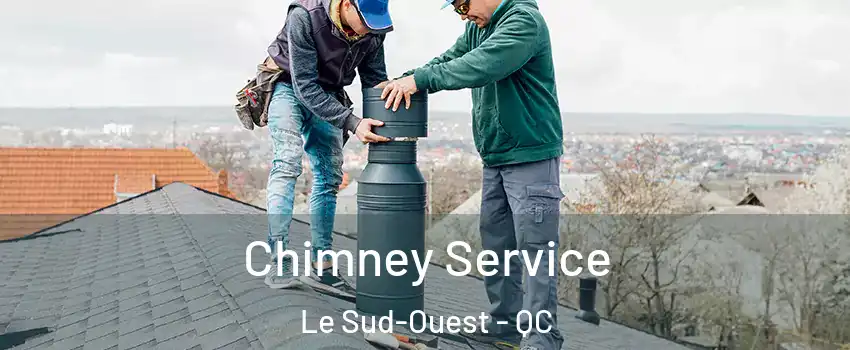  Chimney Service Le Sud-Ouest - QC
