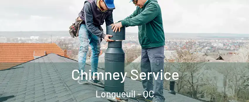  Chimney Service Longueuil - QC