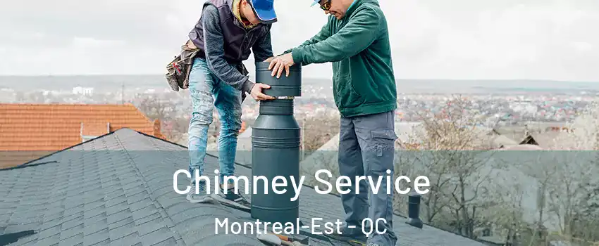  Chimney Service Montreal-Est - QC