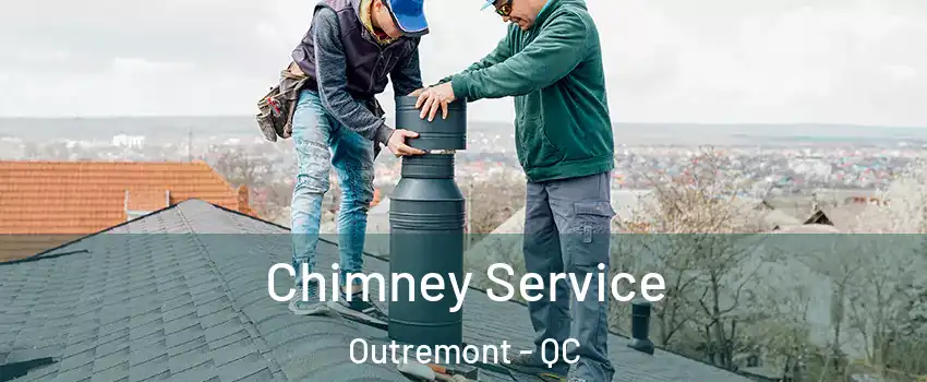  Chimney Service Outremont - QC