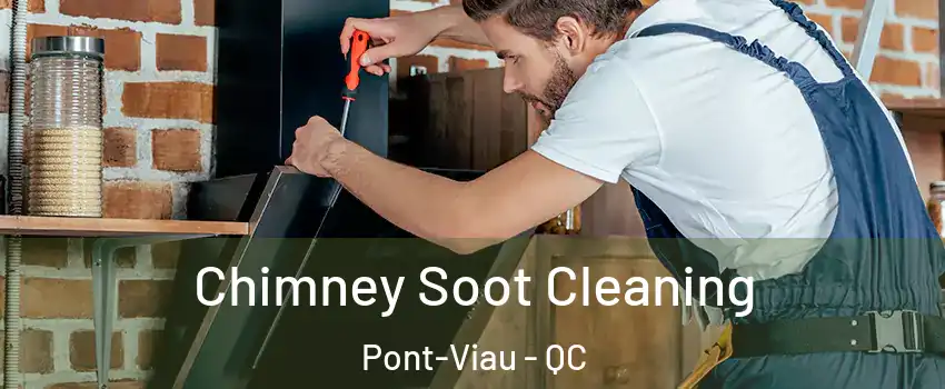  Chimney Soot Cleaning Pont-Viau - QC