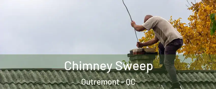  Chimney Sweep Outremont - QC