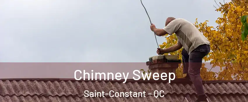  Chimney Sweep Saint-Constant - QC