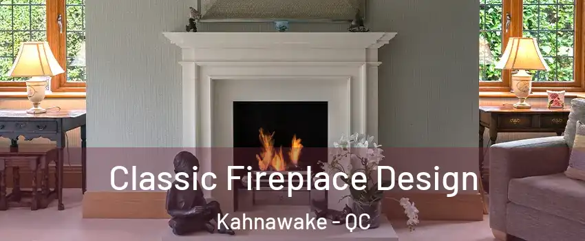  Classic Fireplace Design Kahnawake - QC