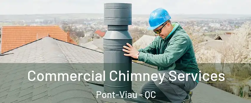  Commercial Chimney Services Pont-Viau - QC