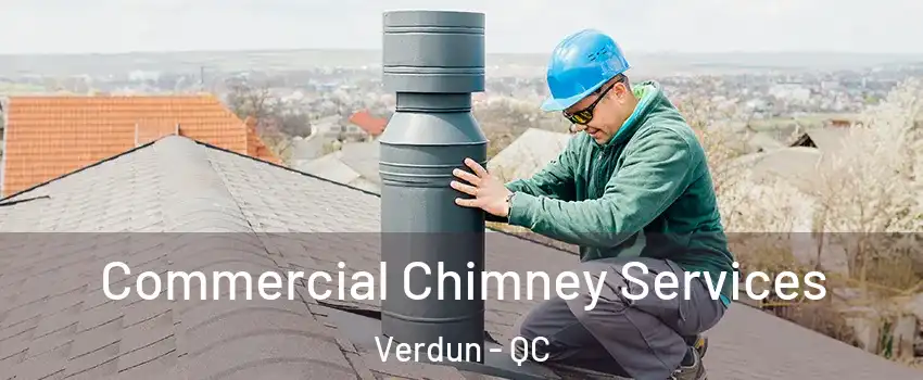  Commercial Chimney Services Verdun - QC