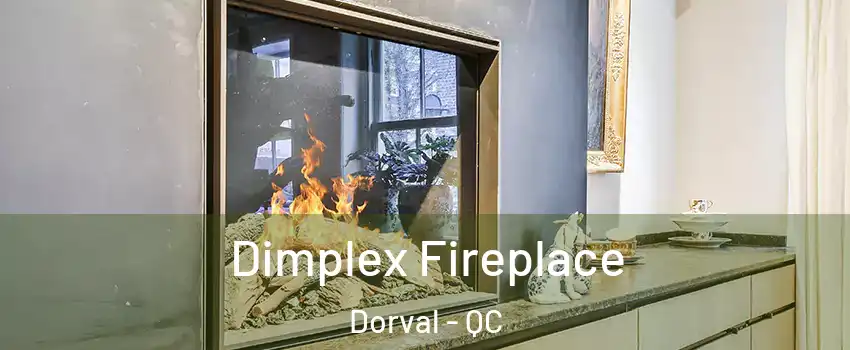  Dimplex Fireplace Dorval - QC