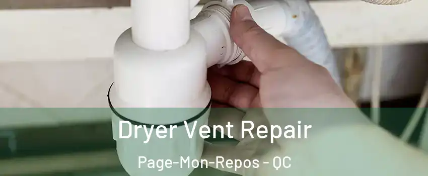  Dryer Vent Repair Page-Mon-Repos - QC
