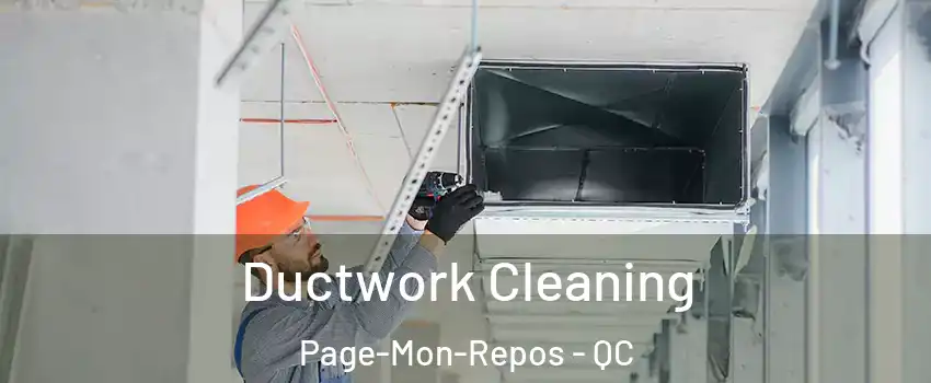  Ductwork Cleaning Page-Mon-Repos - QC