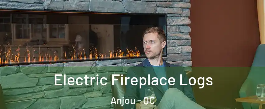  Electric Fireplace Logs Anjou - QC