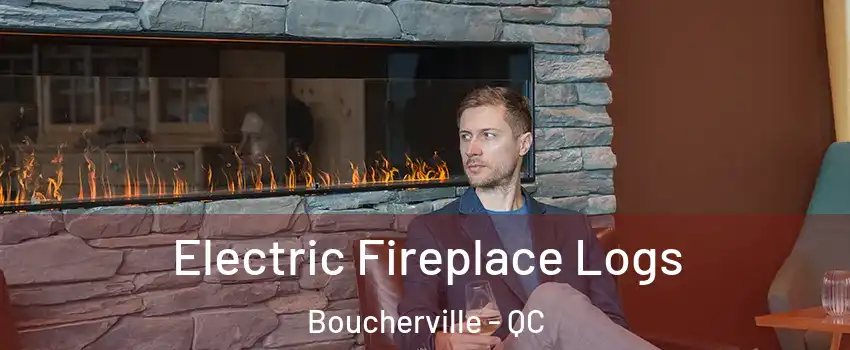  Electric Fireplace Logs Boucherville - QC