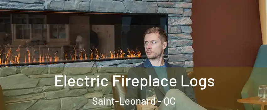  Electric Fireplace Logs Saint-Leonard - QC