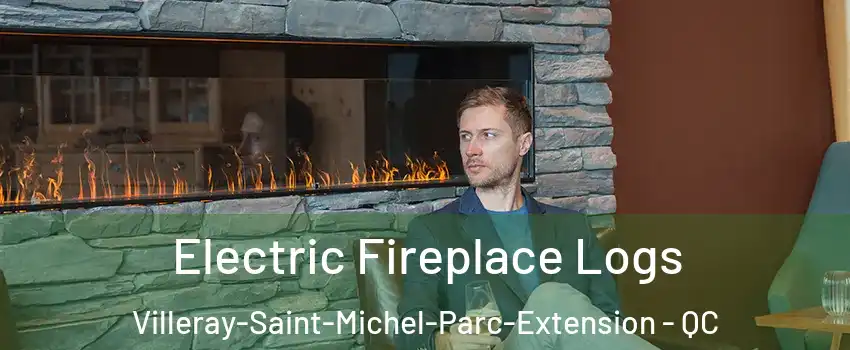  Electric Fireplace Logs Villeray-Saint-Michel-Parc-Extension - QC